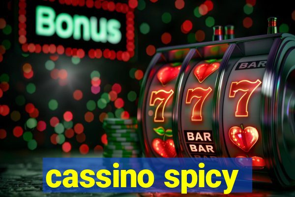 cassino spicy